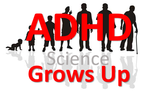 ADHD Science Grows Up